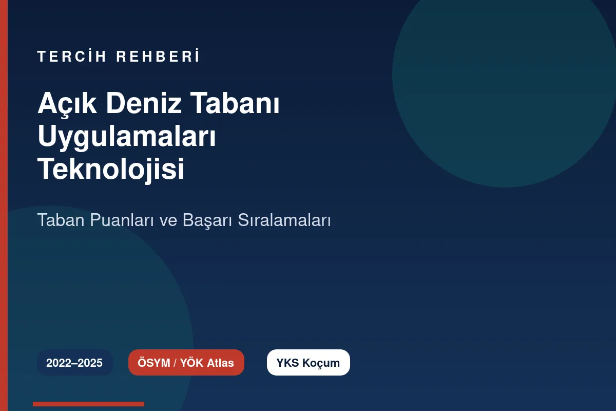 Açık Deniz Tabanı Uygulamaları Teknolojisi Taban Puanları Kapak