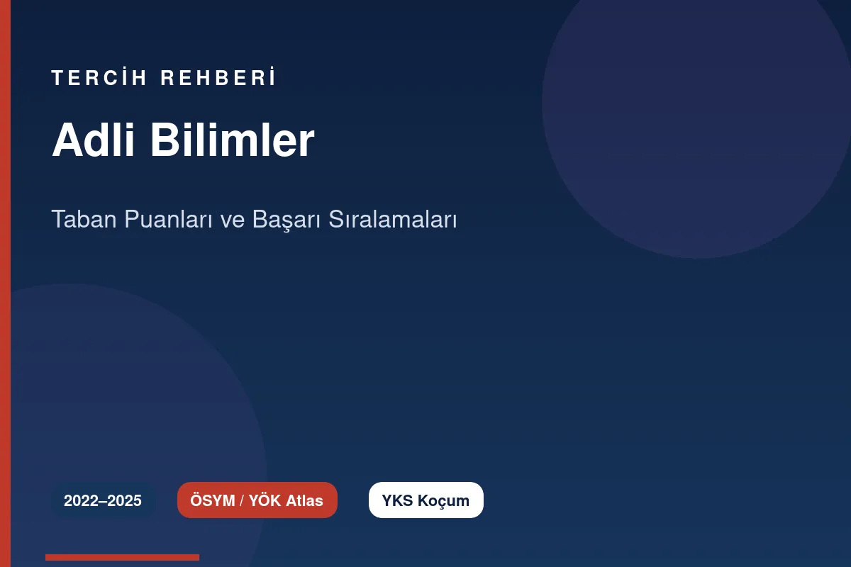Adli Bilimler Taban Puanları Kapak