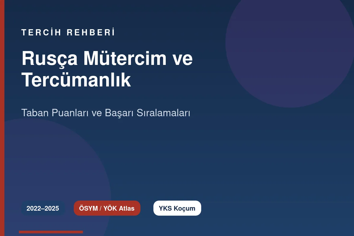 Rusça Mütercim ve Tercümanlık Taban Puanları Kapak