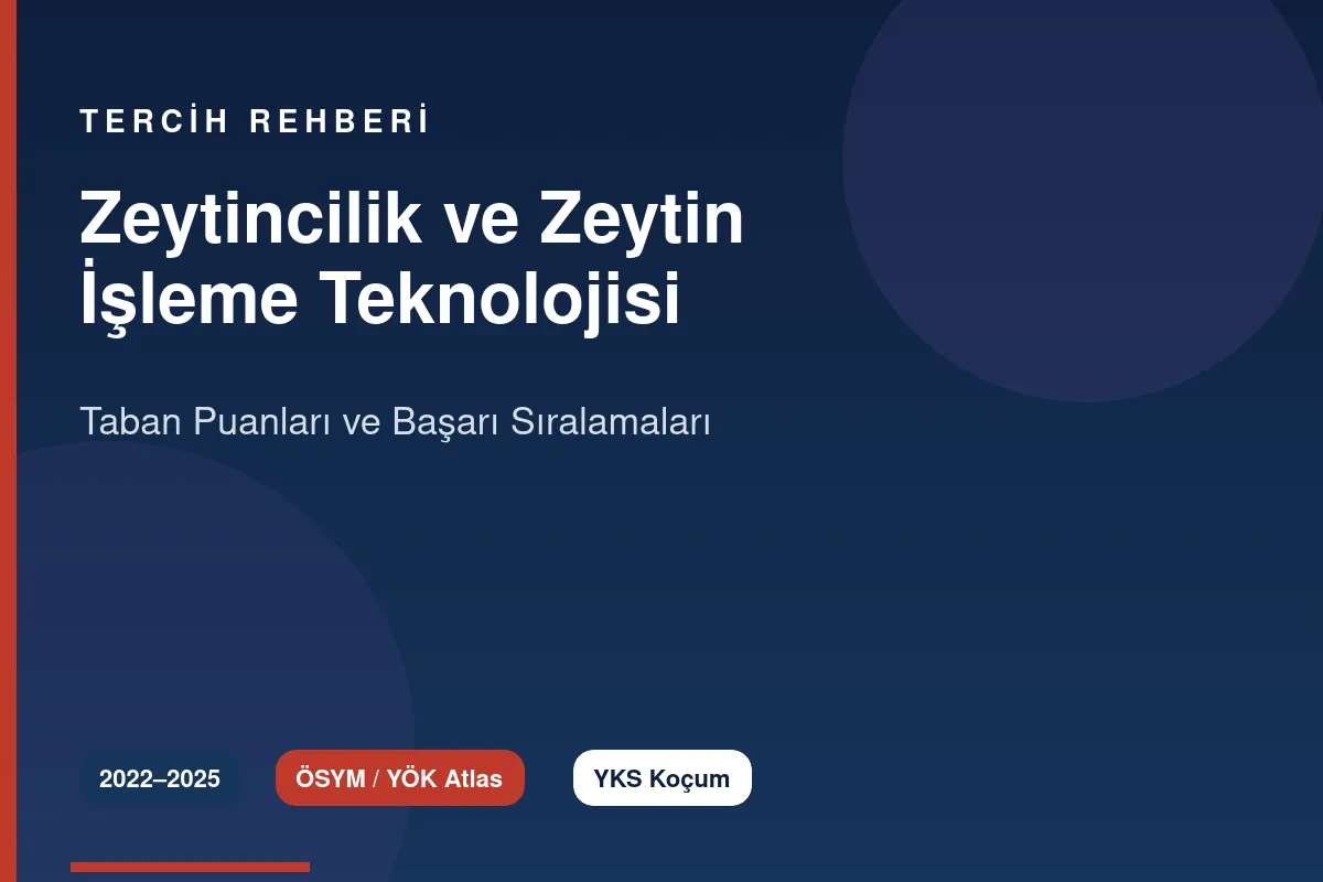 Zeytincilik ve Zeytin İşleme Teknolojisi Taban Puanları Kapak