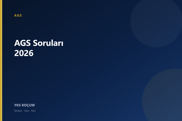 AGS Soruları 2026: Kitapçığı Teşhis Aracı Gibi Kullan