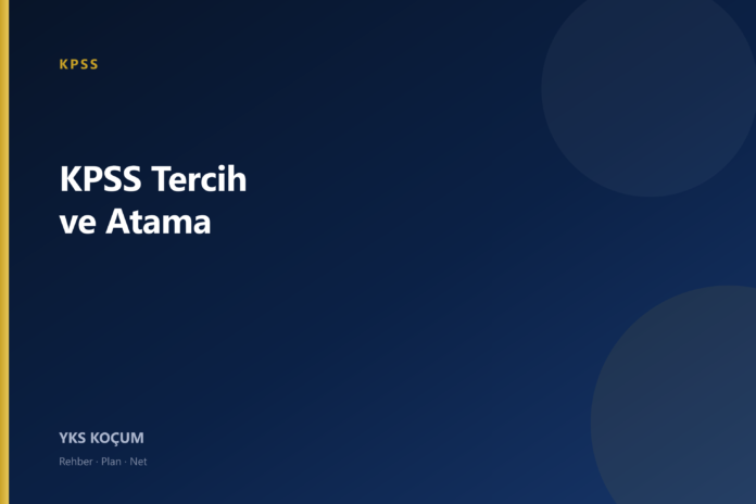 KPSS tercih atama kapak