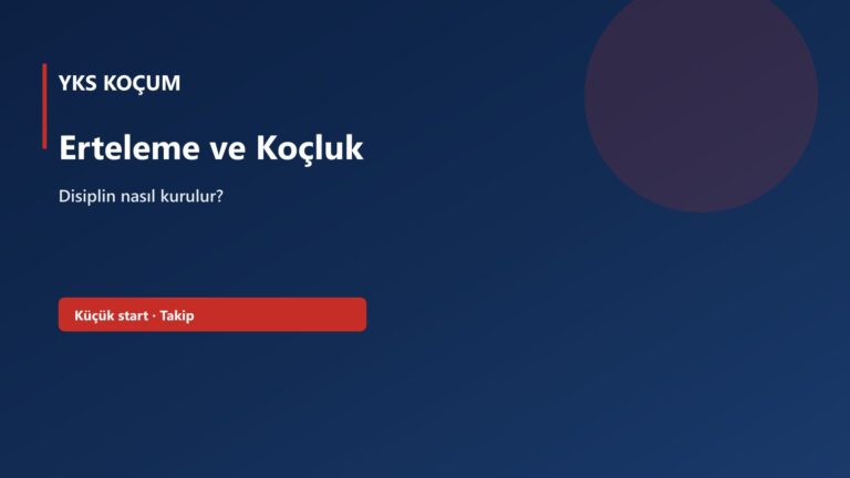 Erteleme ve Koçluk — YKS Koçum kapak görseli