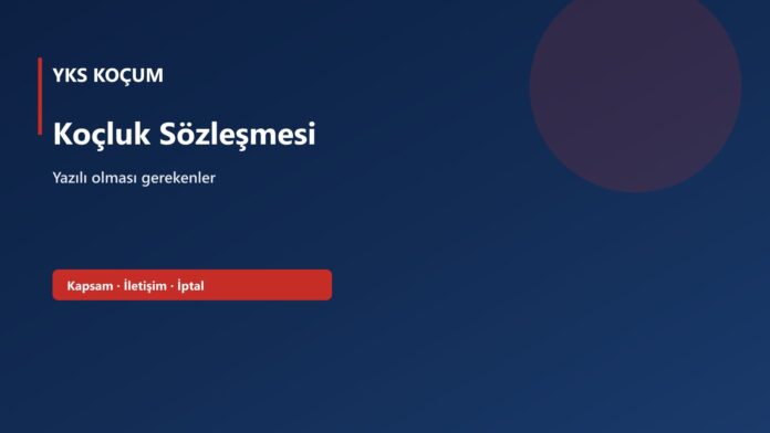 Koçluk Sözleşmesi Koçluk Sözleşmesi — YKS Koçum kapak görseli